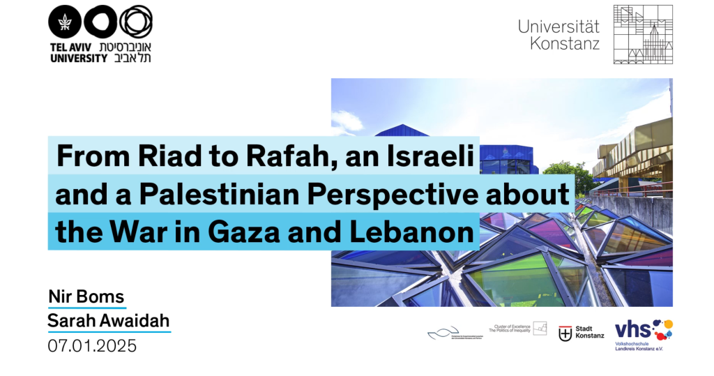 From Riad to Rafah, an Israeli and a Palestinian Perspective about the War in Gaza and Lebanon